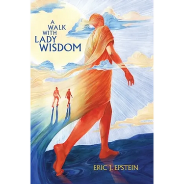 A Walk With Lady Wisdom