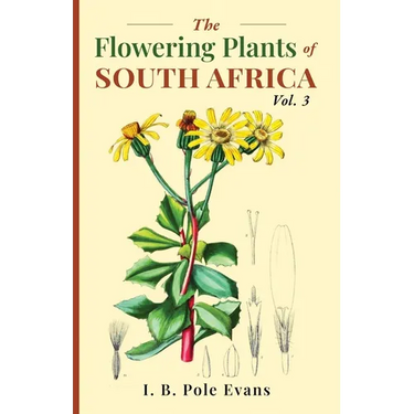 The flowering plants of South Africa vol. 3