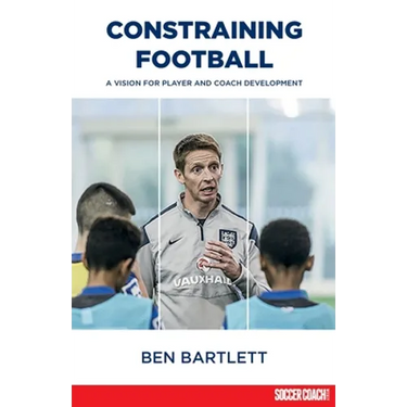 Constraining Football: A vision for player development