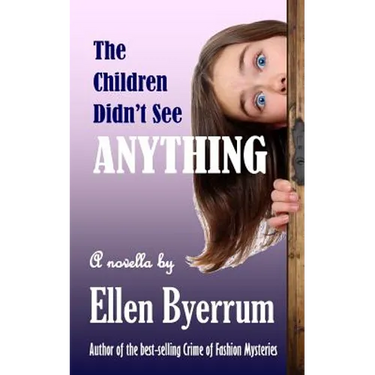 The Children Didn't See Anything