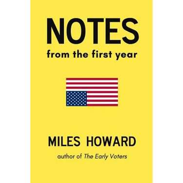 Notes From The First Year