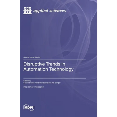 Disruptive Trends in Automation Technology