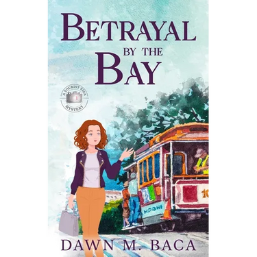 Betrayal By The Bay