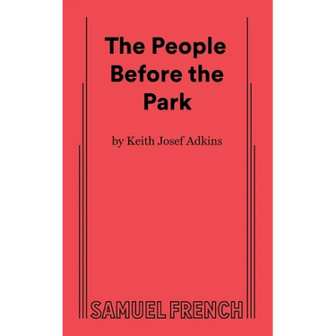 The People Before the Park