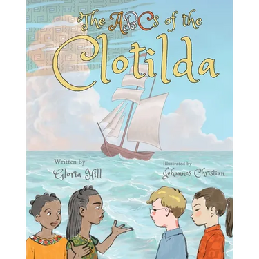 The ABCs of the Clotilda (version 1)