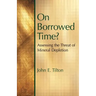 On Borrowed Time: Assessing the Threat of Mineral Depletion