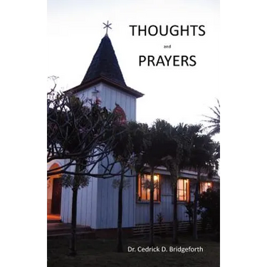 Thoughts and Prayers