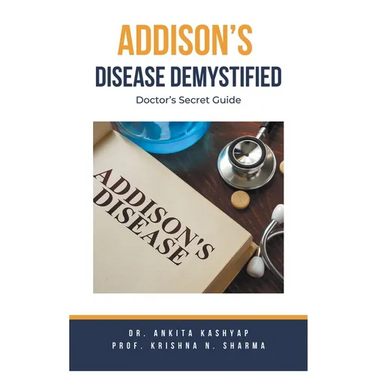 Addison's Disease Demystified Doctors Secret Guide