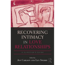 Recovering Intimacy in Love Relationships: A Clinician's Guide
