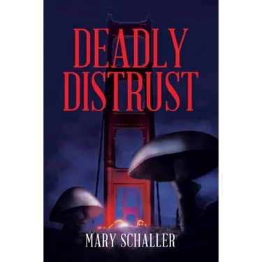 Deadly Distrust