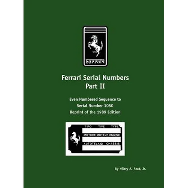 Ferrari Serial Numbers Part II: Even Numbered Sequence to Serial Number 1050