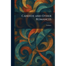 Candide and Other Romances