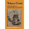 Tobacco Coast: A Maritime History of Chesapeake Bay in the Colonial Era
