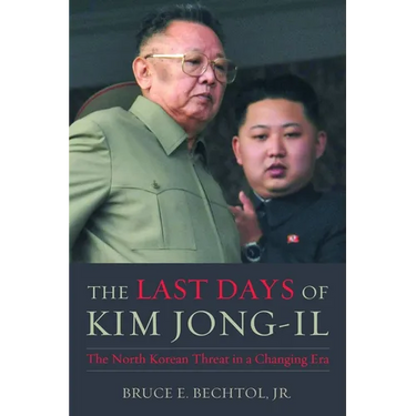 The Last Days of Kim Jong-Il: The North Korean Threat in a Changing Era