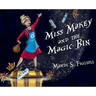 Miss Makey and the Magic Bin