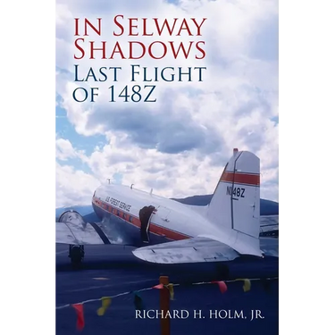 In Selway Shadows: Last Flight of 148Z