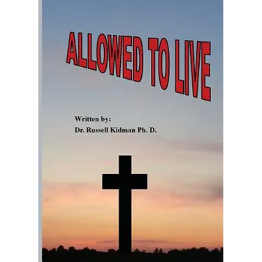 Allowed to Live