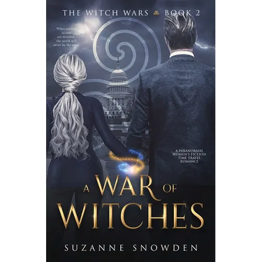 A War of Witches: A Paranormal Women's Fiction Time Travel Romance