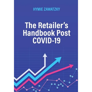 The Retailer's Handbook Post COVID-19