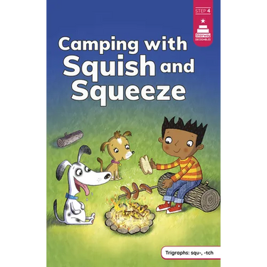 Camping with Squish and Squeeze