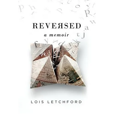 Reversed: A Memoir