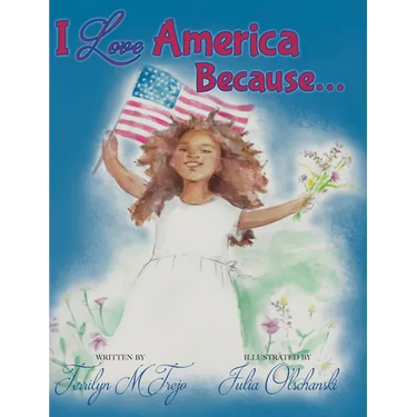 I Love America Because