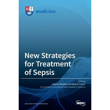 New Strategies for Treatment of Sepsis