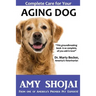 Complete Care for Your Aging Dog