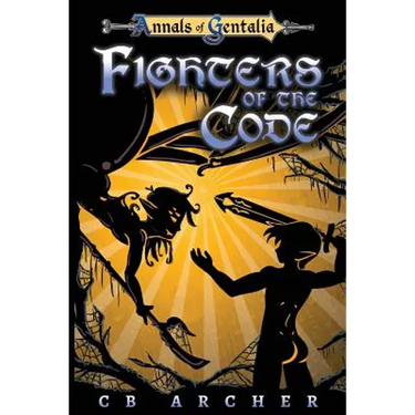 Fighters of the Code: Book Two of the Anders' Quest Series