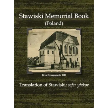 Stawiski Memorial Book (Poland) - Translation of Stawiski; Sefer Yizkor