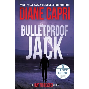 Bulletproof Jack Large Print Edition: The Hunt for Jack Reacher Series