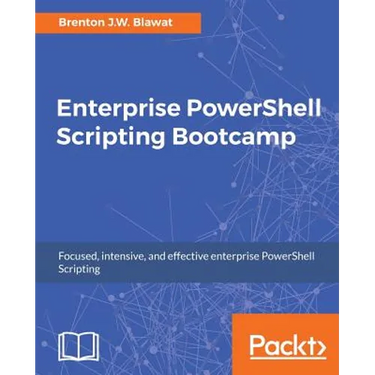 Enterprise PowerShell Scripting Bootcamp