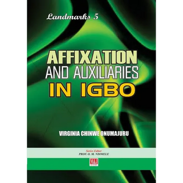 Affixation and Auxiliaries in Igbo
