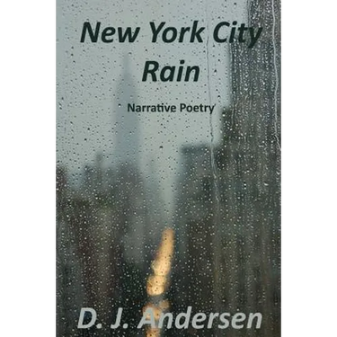 New York City Rain: Narrative Poetry