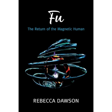 Fu - The Return of the Magnetic Human