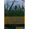 Blender - The Ultimate Guide - Volume 1
