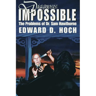Diagnosis: Impossible: The Problems of Dr. Sam Hawthorne