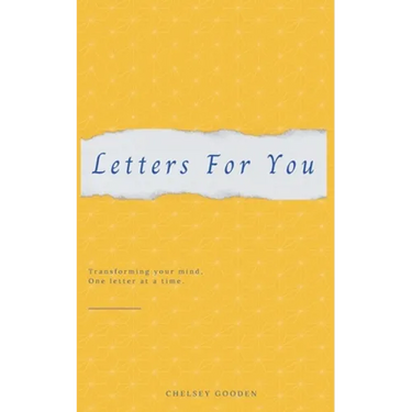 Letters For You: Transforming your mind, One letter at a time.