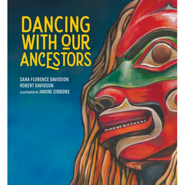 Dancing with Our Ancestors