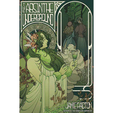 The Absinthe Underground