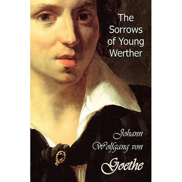 The Sorrows of Young Werther