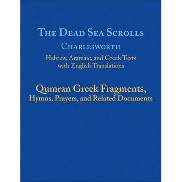 The Dead Sea Scrolls