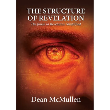 The Structure of Revelation: The finish to Revelation Simplified