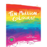 Ten Million Colours!