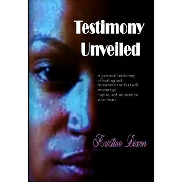 Testimony Unveiled