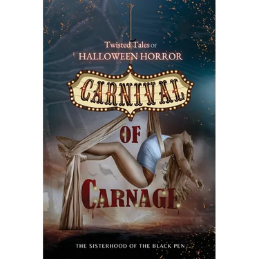 Twisted Tales of Halloween Horror: Carnival of Carnage