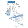 Guide to Effective Grant Writing: How to Write a Successful Nih Grant Application