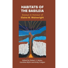 Habitats of the Basileia: Essays in Honour of Elaine M. Wainwright