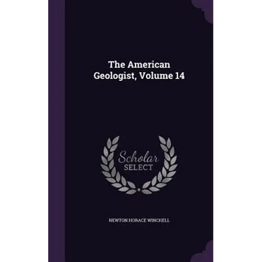 The American Geologist, Volume 14