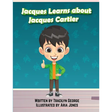 Jacques Learns about Jacques Cartier